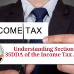 Section 35DDA of the Income Tax Act