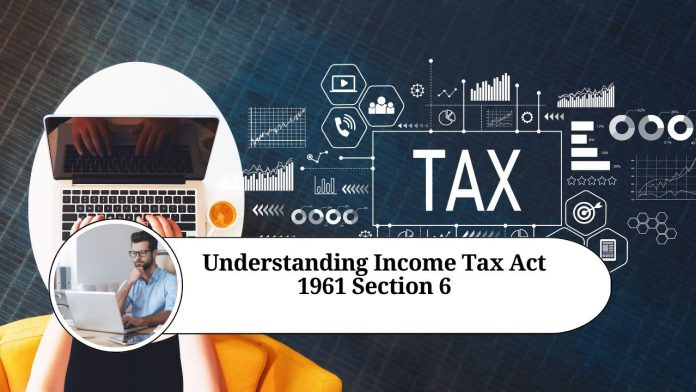 Understanding Income Tax Act 1961 Section 6: Determination of Residential Status for Taxation in India