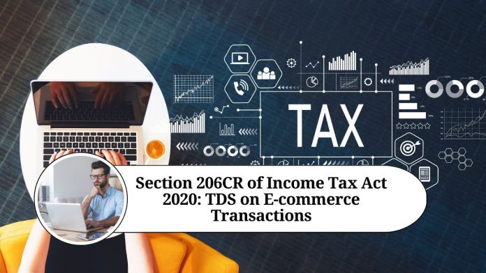 206CR of Income Tax Act 2020