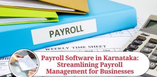 Payroll Software in Karnataka: Streamlining Payroll Management for Businesses