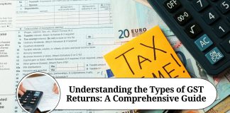 Understanding the Types of GST Returns: A Comprehensive Guide