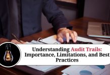 Understanding Audit Trails: Importance, Limitations, and Best Practices