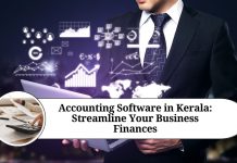 Accounting Software in Kerala: Streamline Your Business Finances