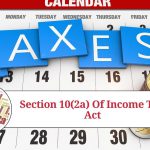 Understanding Section 10(2a) of the Income Tax Act: Exemptions for Allowances and Benefits