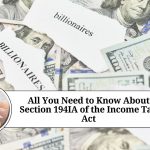 All You Need to Know About Section 194IA of the Income Tax Act
