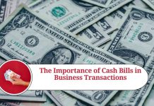The Importance of Cash Bills in Business Transactions