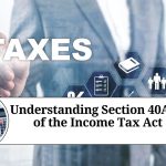 Understanding Section 40A(3) of the Income Tax Act: Limits on Cash Expenses and Compliance Requirements