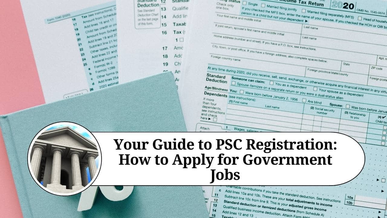 Your Guide to PSC Registration How to Apply for Government Jobs Marg ERP Blog