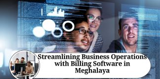 Streamlining Business Operations with Billing Software in Meghalaya