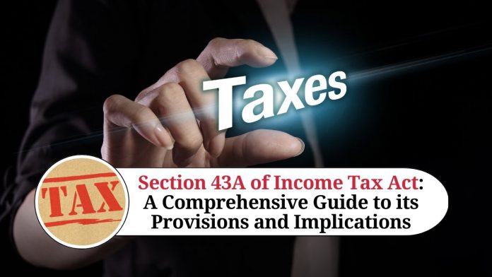 Section 43A of Income Tax Act