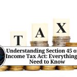 Section 45 of the Income Tax Act
