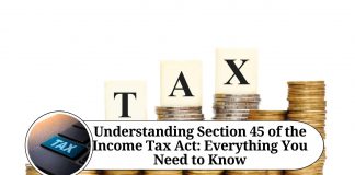 Section 45 of the Income Tax Act