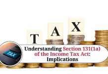 Understanding Section 131(1a) of the Income Tax Act