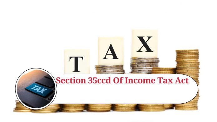 Section 35CCD of Income Tax Act: An Overview and Benefits of Investing in NPS