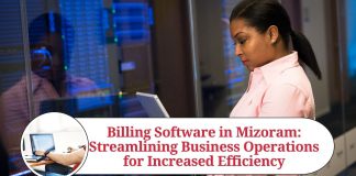 Billing Software in Mizoram: Streamlining Business Operations for Increased Efficiency