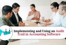 Implementing and Using an Audit Trail in Accounting Software: A Guide to Improving Accuracy, Accountability, and Compliance