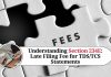 Section 234E: Late Filing Fee for TDS/TCS Statements
