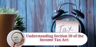 Section 50 of the Income Tax Act