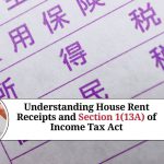 Understanding House Rent Receipts and Section 1(13A) of Income Tax Act