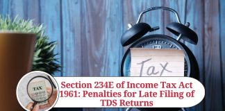 Section 234E of Income Tax Act 1961
