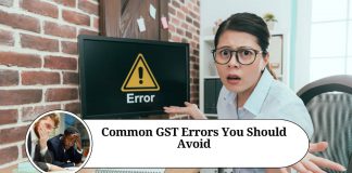 Common GST Errors You Should Avoid