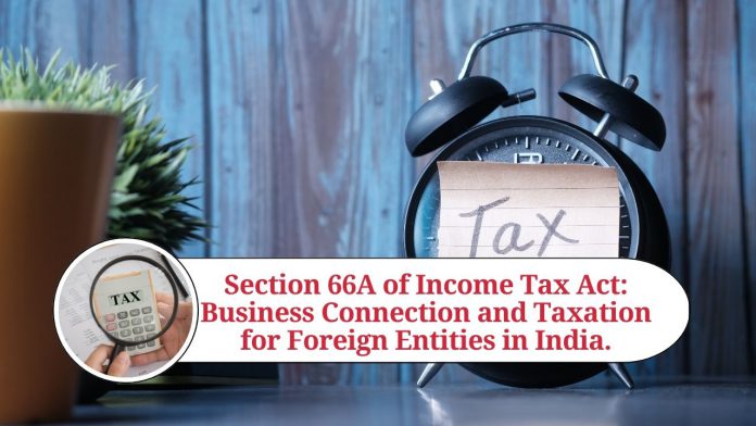 Section 66A of Income Tax Act: