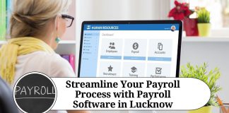 Streamline Your Payroll Process with Payroll Software in Lucknow