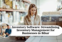 Inventory Software: Streamlining Inventory Management for Businesses in Bihar