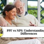 PPF vs NPS: Understanding the Differences