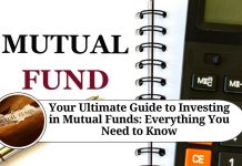 Your Ultimate Guide to Investing in Mutual Funds: Everything You Need to Know