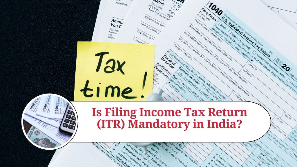 is-filing-income-tax-return-itr-mandatory-in-india-marg-erp-blog