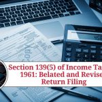 Section 139(5) of Income Tax Act 1961