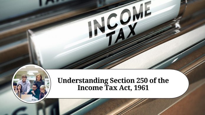 Understanding Section 250 of the Income Tax Act, 1961: A Guide to Rectification of Mistakes Apparent from Records