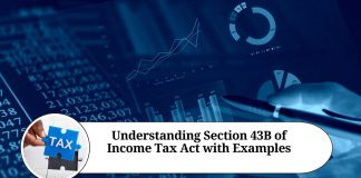 Understanding Section 43B of Income Tax Act with Examples