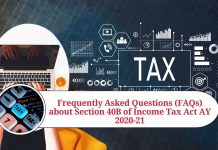 Frequently Asked Questions (FAQs) about Section 40B of Income Tax Act AY 2020-21