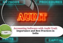 Accounting Software with Audit Trail: Importance and Best Practices in India