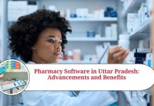 Pharmacy Software in Uttar Pradesh: Advancements and Benefits
