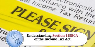 Understanding Section 115BCA of the Income Tax Act