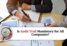Is Audit Trail Mandatory for All Companies?