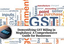 Demystifying GST Billing in Meghalaya: A Comprehensive Guide for Businesses