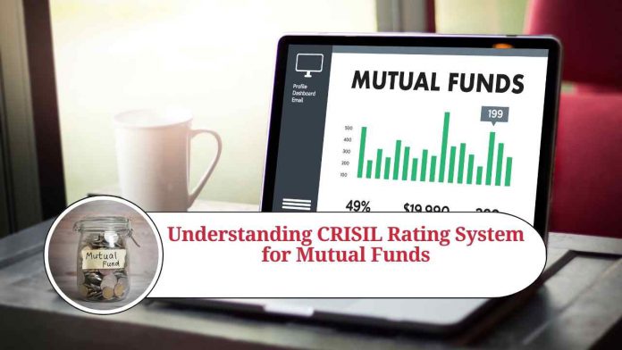 Understanding CRISIL Rating System for Mutual Funds