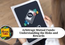 Arbitrage Mutual Funds: Understanding the Risks and Rewards