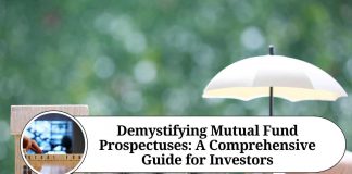 Demystifying Mutual Fund Prospectuses: A Comprehensive Guide for Investors
