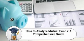 How to Analyze Mutual Funds: A Comprehensive Guide