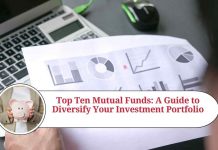 Top Ten Mutual Funds: A Guide to Diversify Your Investment Portfolio