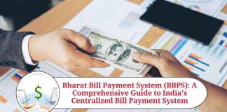 Bharat Bill Payment System (BBPS): A Comprehensive Guide to India's Centralized Bill Payment System