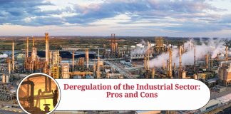 Deregulation of the Industrial Sector: Pros and Cons
