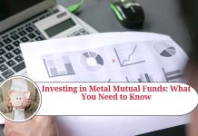 Investing in Metal Mutual Funds: What You Need to Know
