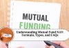 Understanding Mutual Fund NAV: Formula, Types, and FAQs