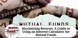 Maximizing Returns: A Guide to Using an Interest Calculator for Mutual Funds